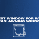 Best Window For Wet Areas - Awning Windows